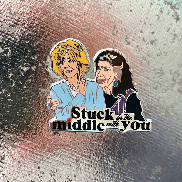 Grace and Frankie - Limited Edition Pin