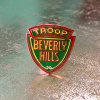 Troop Beverly Hills - Limited Edition Pin